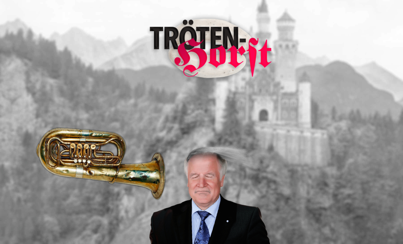 Horst Seehofer Tröten