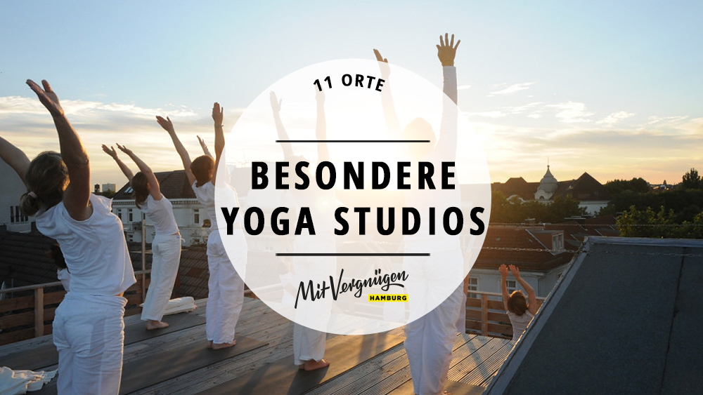 11 außergewöhnliche Yogastudios in Hamburg | Mit Vergnügen Hamburg