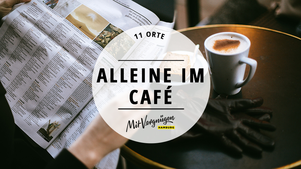 11 Cafés in denen du gut alleine sitzen kannst Mit