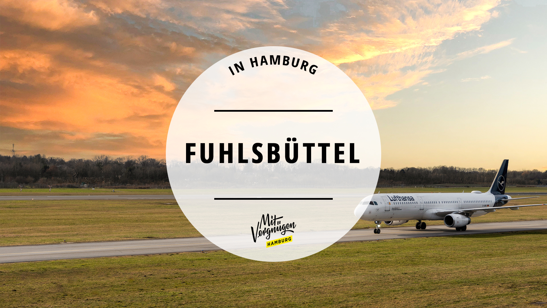 #11 Dinge, die ihr in Fuhlsbüttel machen könnt