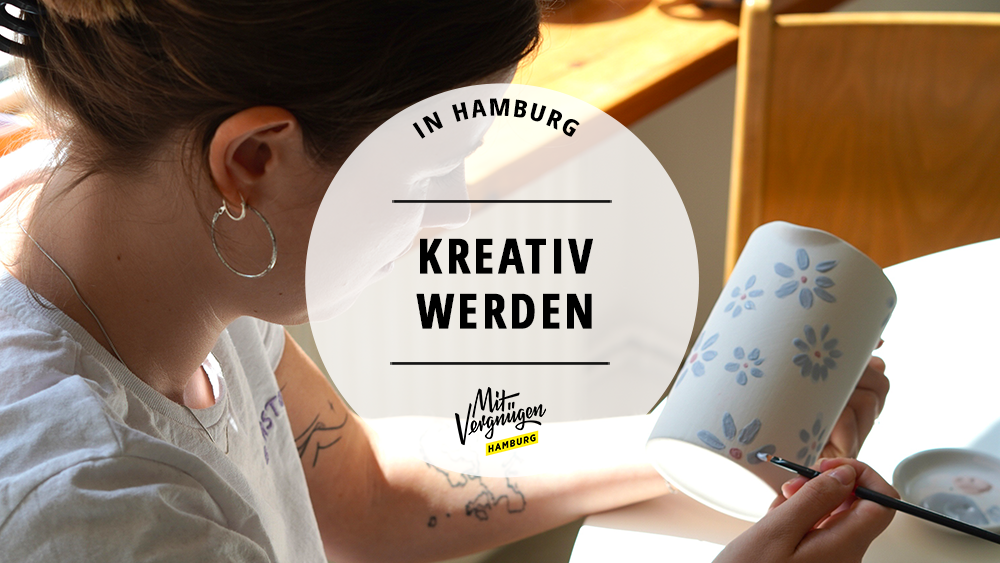 #11 kreative Aktivitäten in Hamburg