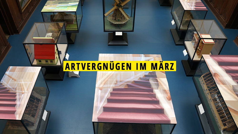 #Artvergnügen: 11 Ausstellungstipps, die ihr im März in Hamburg nicht verpassen solltet