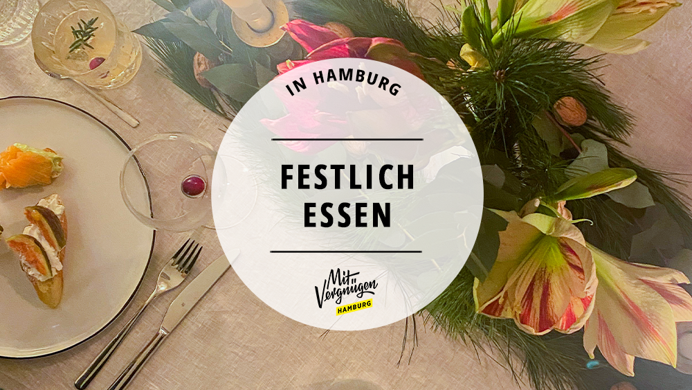 #11 Orte, an denen ihr festlich essen könnt